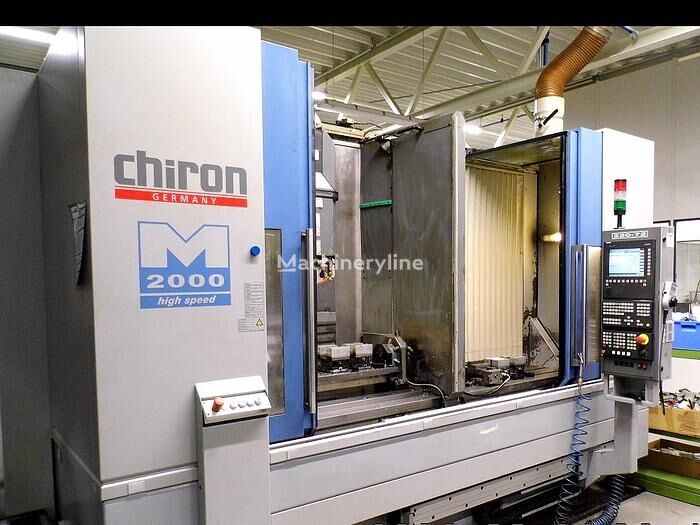 Chiron Mill 2000 machining centre